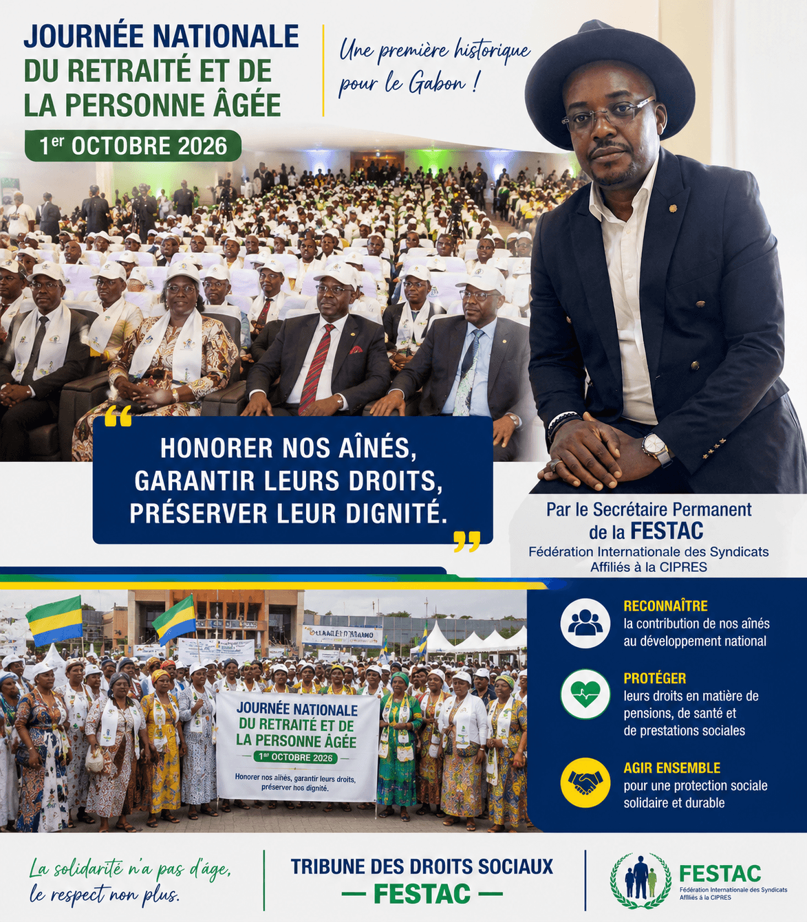 TRIBUNE DU SECRÉTAIRE PERMANENT DE LA FESTAC Journée Nationale du Retraité et de la Personne Âgée : de la reconnaissance symbolique à l’urgence des engagements sociaux